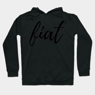 Virgin Mary's Fiat Black Cursive Hoodie